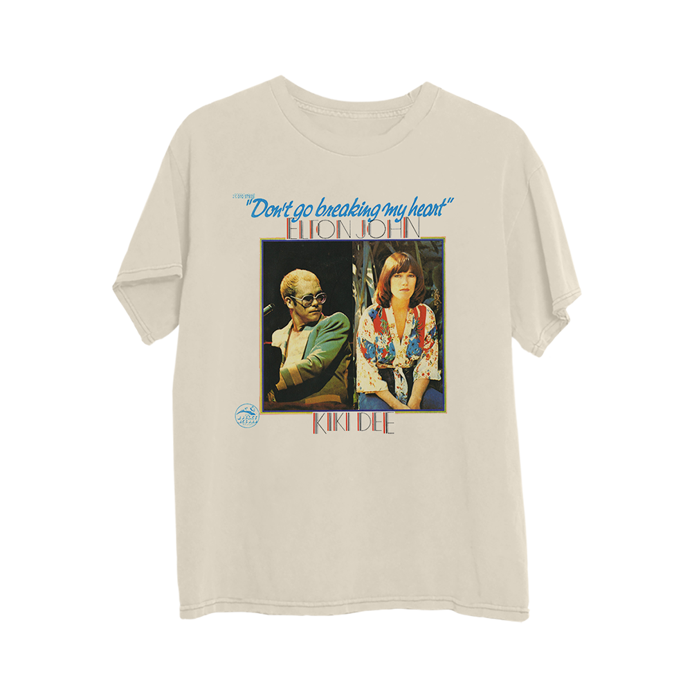 Elton John - Don’t Go Breaking My Heart Natural T-Shirt